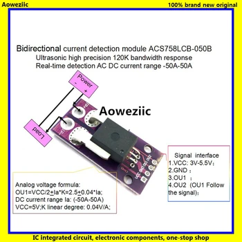 1Pcs Bidireccional Sensor de Corrente do módulo ACS758LCB-050B 120 kHz de largura de Banda AC, DC: -50-50A DE 0,04 V/1A Novo Produto Original